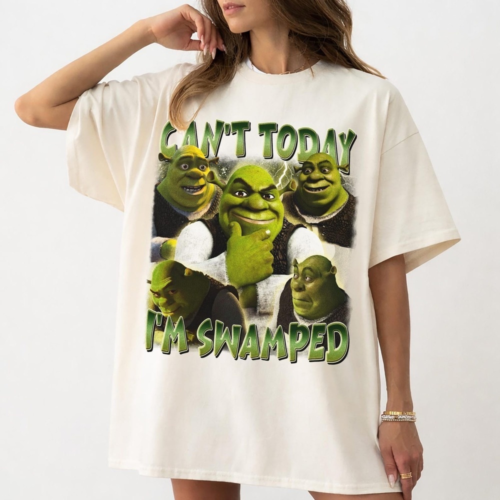 Shrek Meme Shirt, Can_t Today I_m Swamped Graphic Tee